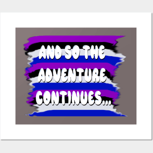 And so the adventure continues… Posters and Art